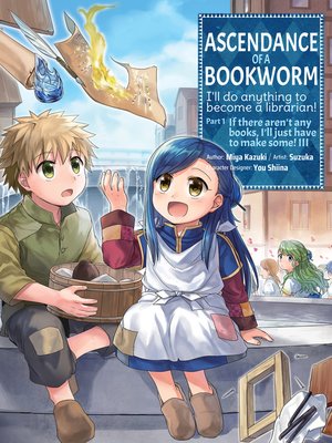cover image of Ascendance of a Bookworm Manga, Part 1, Volume 3